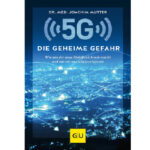 Buch - 5G DIE GEHEIME GEFAHR